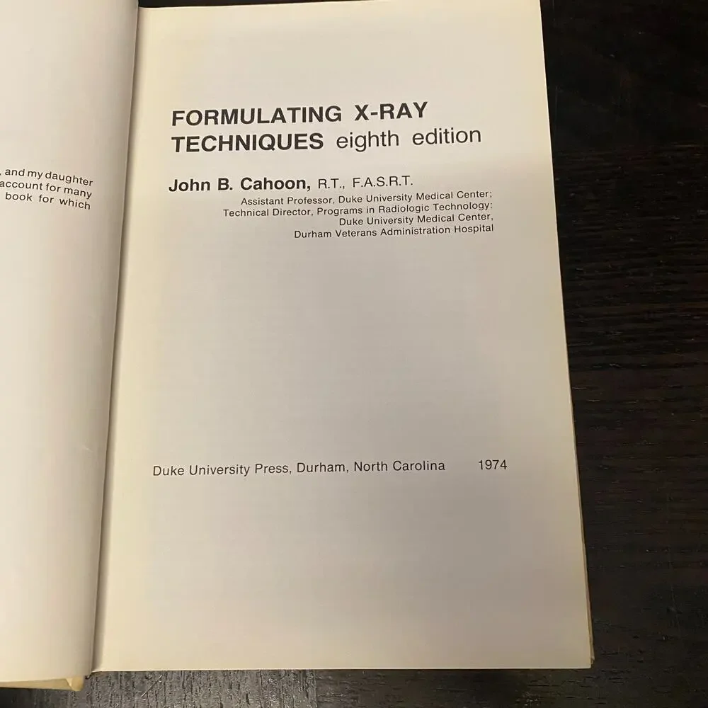 Formulating X-Ray Techniques by John B. Cahoon (Hardcover)